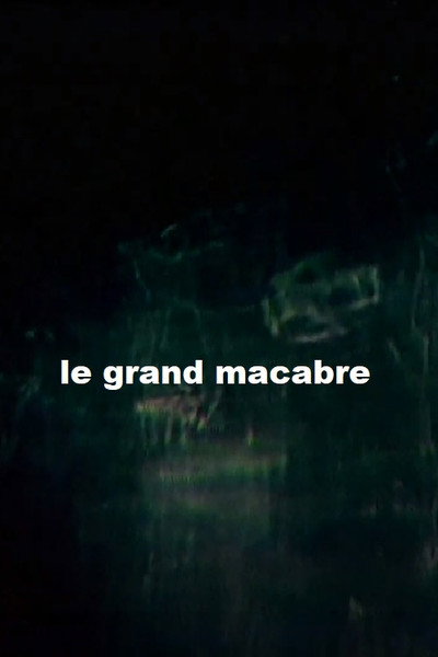 Póster de Le grand macabre