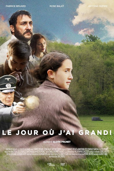 Póster de Le Jour Où J'ai Grandi