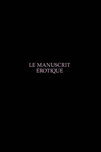 Póster de Le manuscrit érotique