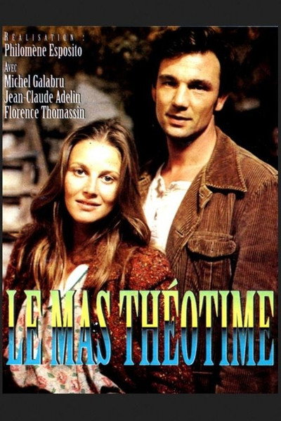 Póster de Le mas Théotime