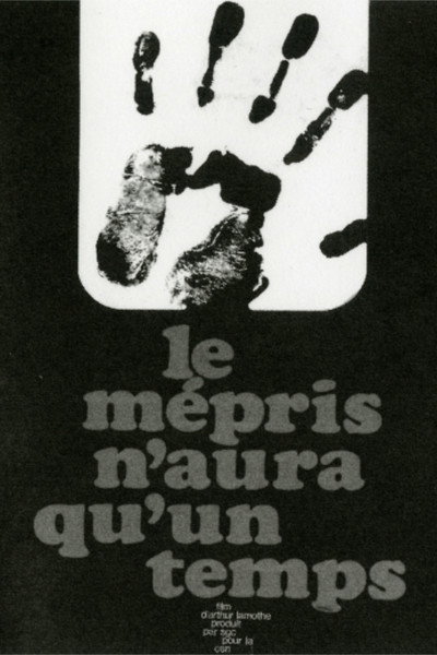Póster de Le mépris n'aura qu'un temps