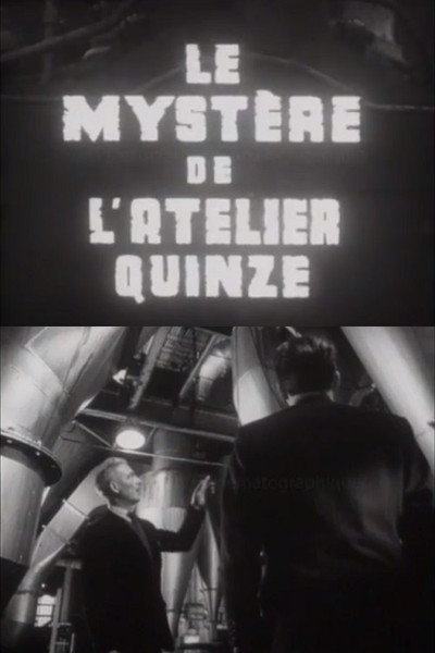 Póster de Le mystère de l'atelier quinze