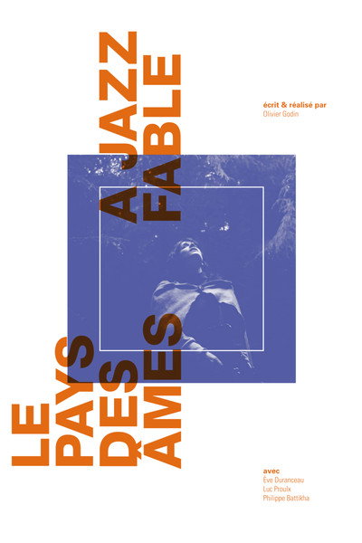 Póster de Le pays des âmes, a jazz fable