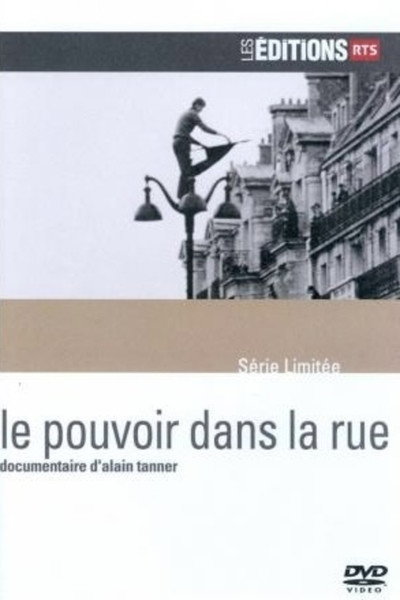 Póster de Le pouvoir dans la rue