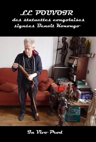 Póster de Le pouvoir des statuettes congolaises signées Benoit Konongo
