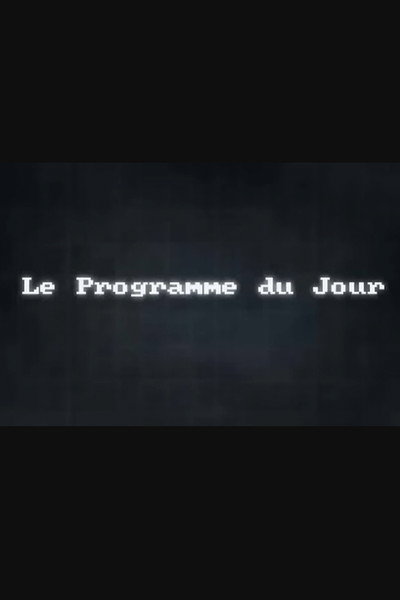 Póster de Le programme du jour