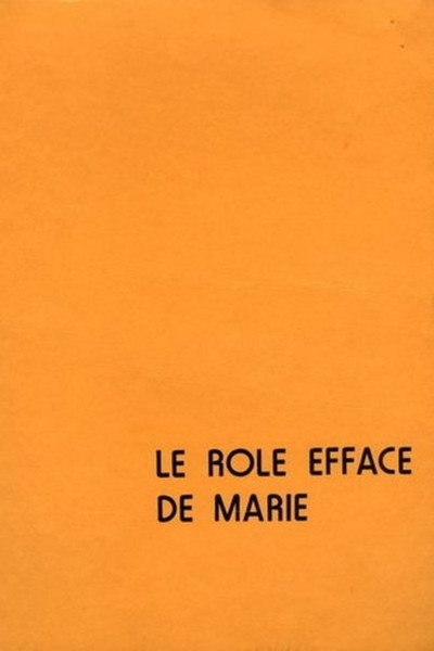 Póster de Le rôle effacé de Marie