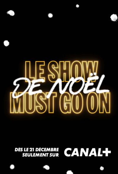 Póster de Le Show de Noël Must Go On