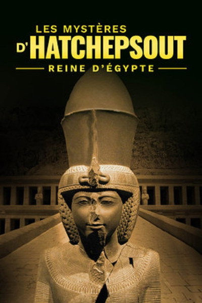 Póster de Le Temple d'Hatchepsout, Reine d'Egypte