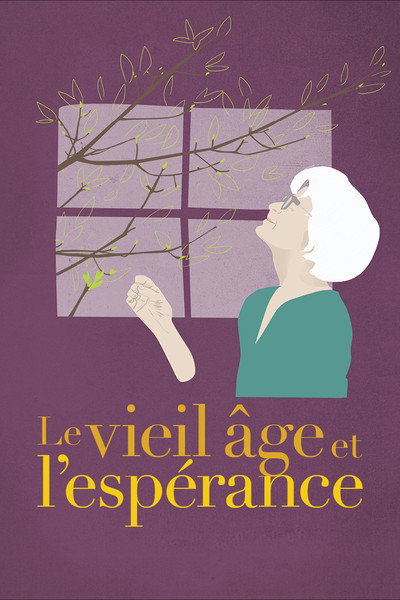 Póster de Le vieil âge et l'espérance