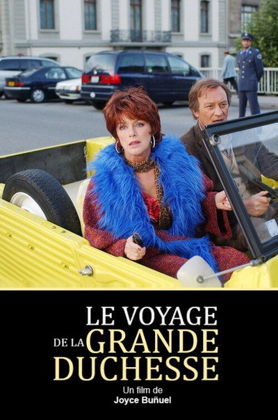 Póster de Le voyage de la grande-duchesse