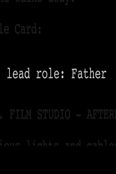 Póster de Lead Role: Father