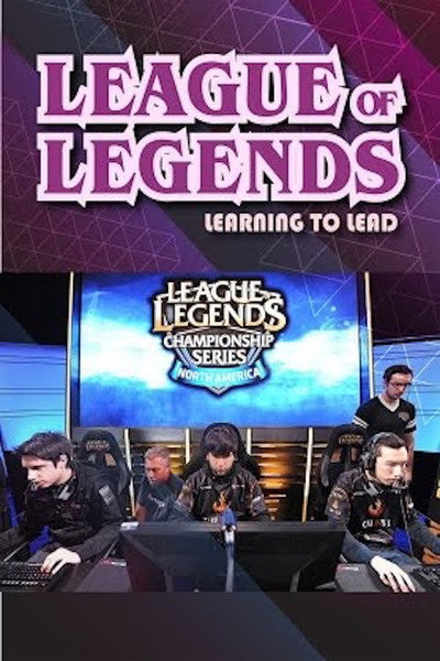 Póster de League of Legends: Learning to Lead