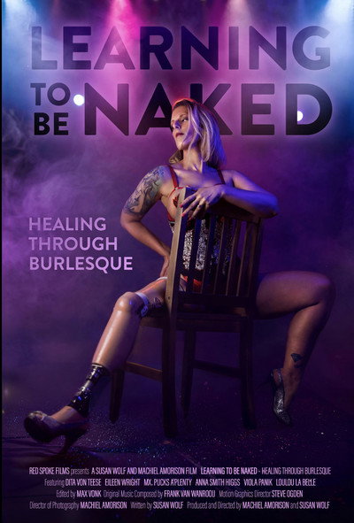 Póster de Learning to Be Naked: Healing through burlesque