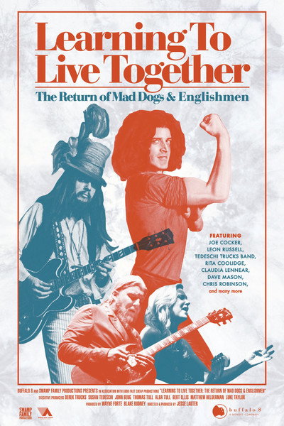 Póster de Learning to Live Together: The Return of Mad Dogs & Englishmen