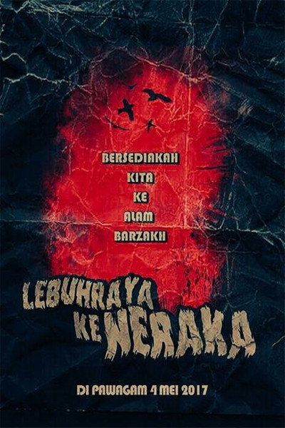 Póster de Lebuhraya Ke Neraka