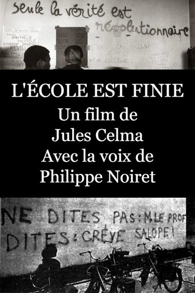 Póster de L'école est finie