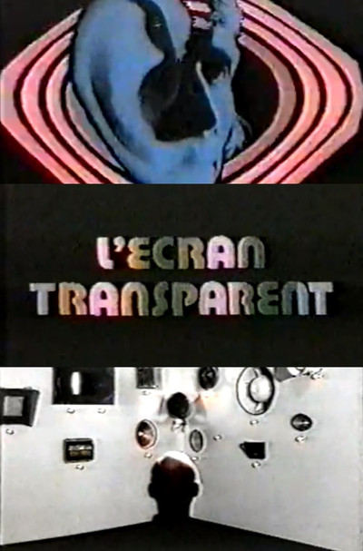 Póster de L'Ecran Transparent