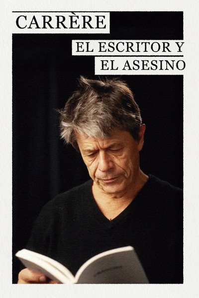Póster de L'écrivain et l'assassin - L'adversaire d'Emmanuel Carrère