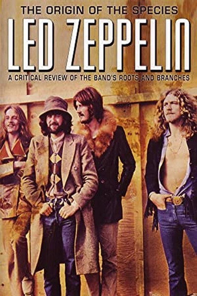 Póster de Led Zeppelin: The Origin of the Species