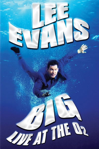 Póster de Lee Evans: Big Live at the O2