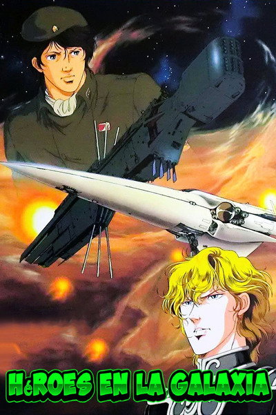 Póster de Legend of the Galactic Heroes: My Conquest is the Sea of Stars
