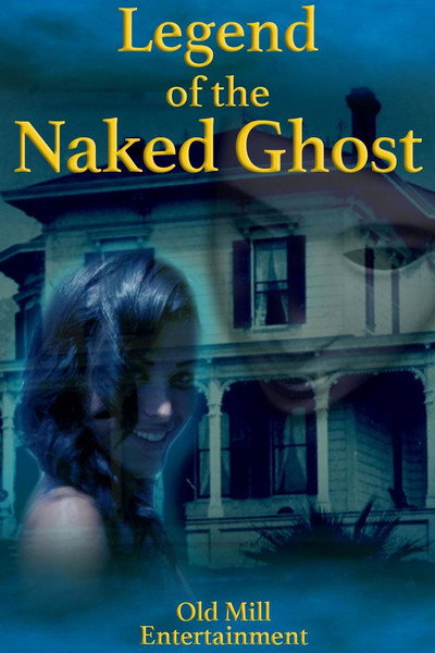 Póster de Legend of the Naked Ghost