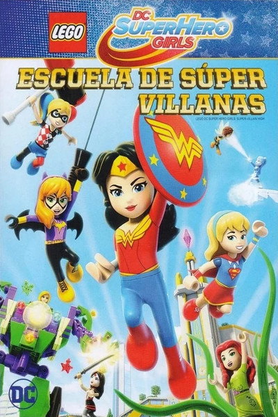 Póster de Lego DC Super Hero Girls: Instituto de supervillanos