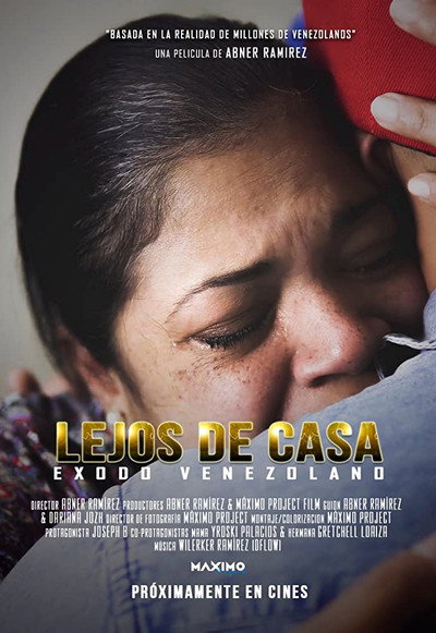 Póster de Lejos de Casa pelicula Venezolana