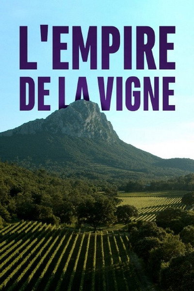 Póster de L'empire de la vigne