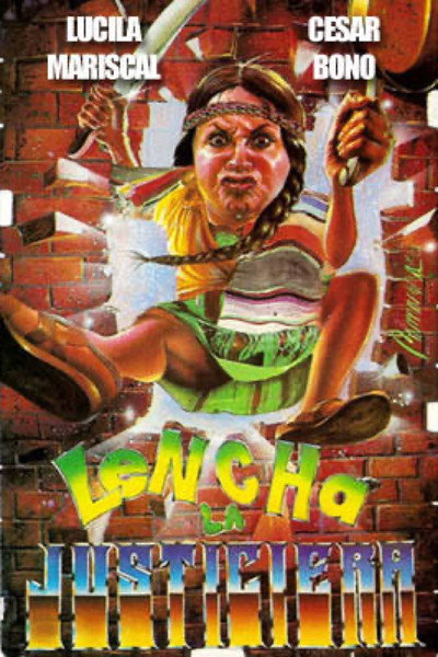 Póster de Lencha la justiciera