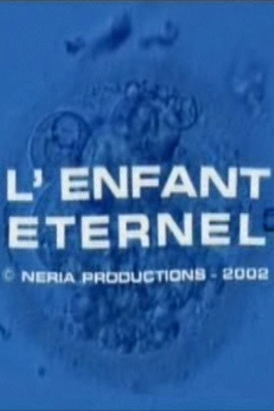 Póster de L'enfant éternel