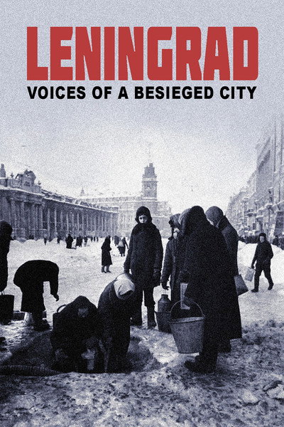 Póster de Leningrad. Stimmen aus einer belagerten Stadt