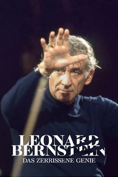 Póster de Leonard Bernstein - Das zerrissene Genie