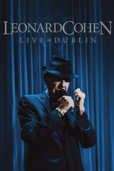 Póster de Leonard Cohen: Live in Dublin