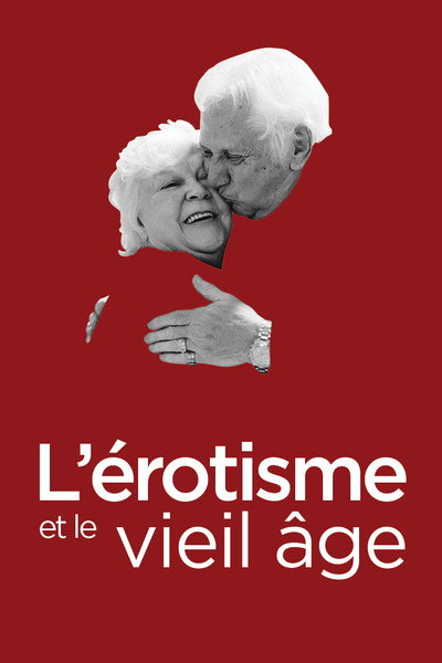 Póster de L'érotisme et le vieil âge