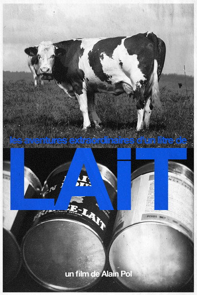 Póster de Les aventures extraordinaires d'un litre de lait