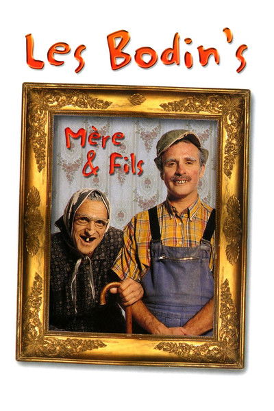 Póster de Les Bodin's: Mère et fils