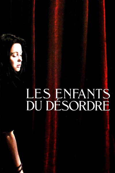 Póster de Les enfants du désordre
