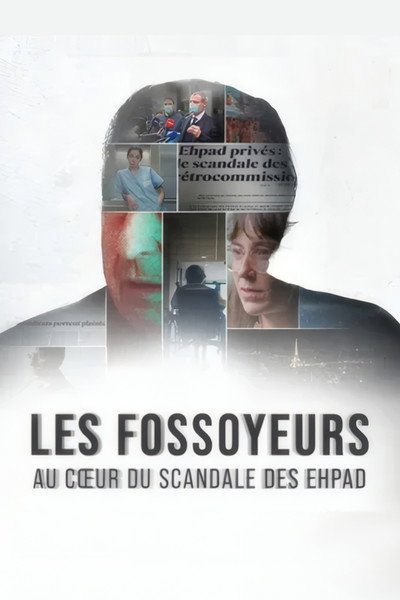 Póster de Les fossoyeurs, au coeur du scandal des Ehpad