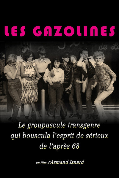 Póster de Les Gazolines: passionnément, à la folie...