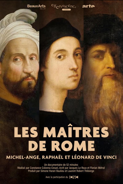 Póster de Les maîtres de Rome - Michel-Ange, Raphaël et Léonard de Vinci