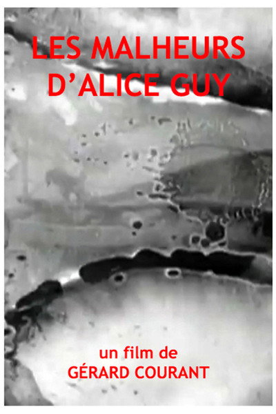 Póster de Les Malheurs d'Alice Guy