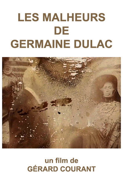 Póster de Les Malheurs de Germaine Dulac
