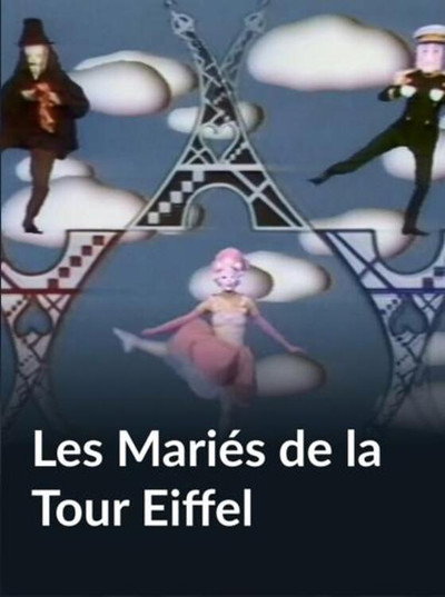 Póster de Les Mariés de la Tour Eiffel