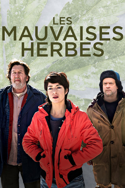 Póster de Les mauvaises herbes