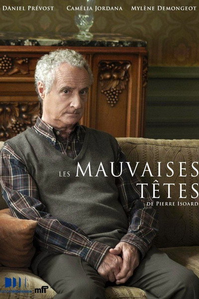 Póster de Les mauvaises têtes