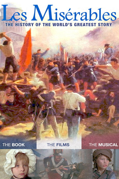 Póster de Les Misérables: The History of the World's Greatest Story
