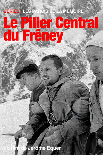Póster de Les Parois de la Mémoire - Le Pilier Central du Frêney