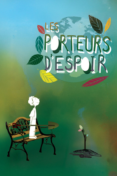 Póster de Les Porteurs d'espoir